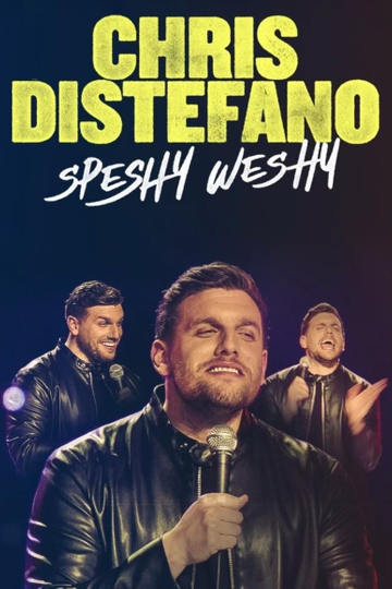 Chris Distefano: Speshy Weshy