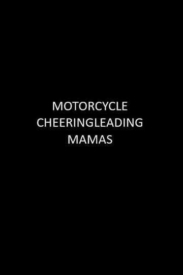Motorcycle Cheerleading Mommas Poster