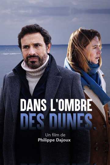 Dans lombre des dunes Poster