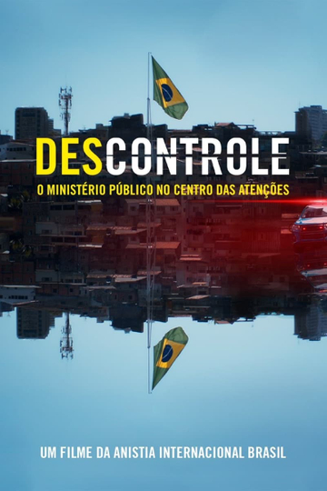 Descontrole o Ministério Público no Centro das Atenções