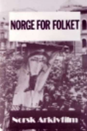 Norge for folket Poster