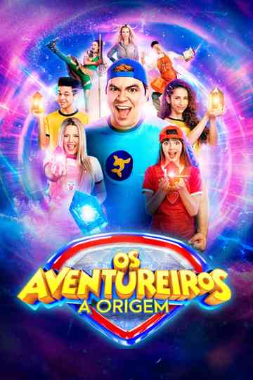 Os Aventureiros: A Origem