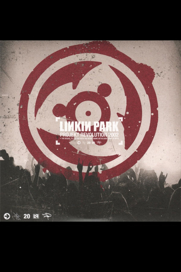 Linkin Park - Projekt Revolution 2002