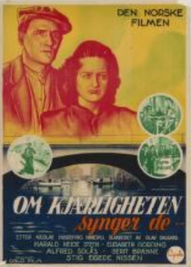 Om kjærligheten synger de Poster