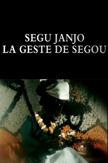 The Legend of Ségou Poster