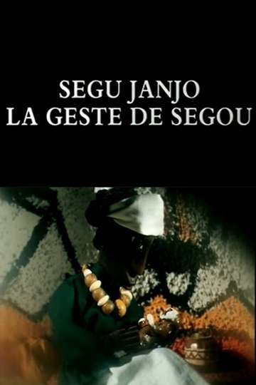 The Legend of Ségou Poster