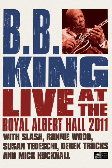 BB King  Live at the Royal Albert Hall 2011