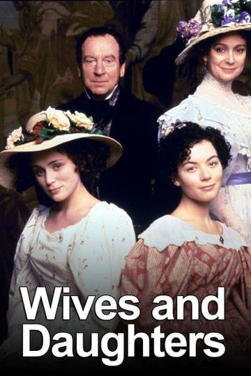 Wives and Daughters Poster