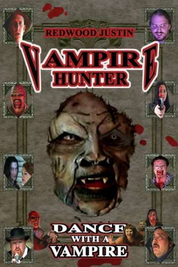 Redwood Justin Vampire Hunter Dance with a Vampire Poster