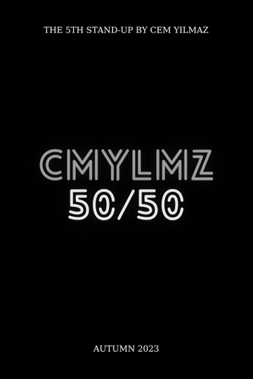 Cem Yılmaz: Fifty-Fifty