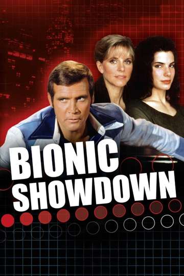 Bionic Showdown The Six Million Dollar Man and the Bionic Woman