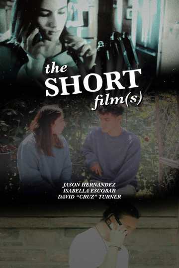 The Short Films