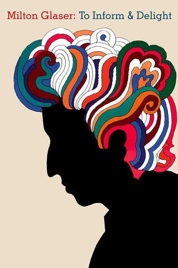 Milton Glaser: To Inform & Delight