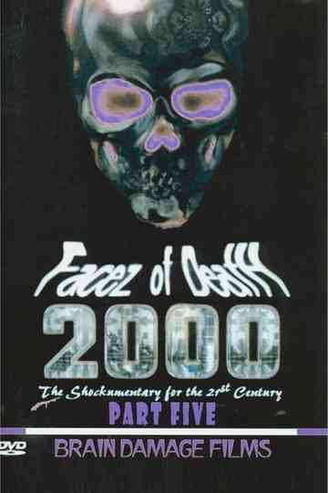 Facez of Death 2000 Part V poster