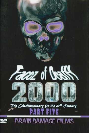 Facez of Death 2000 Part V