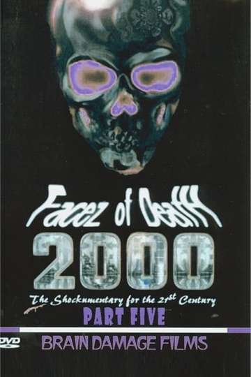 Facez of Death 2000 Part V Poster