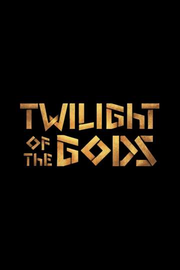Twilight of the Gods Poster