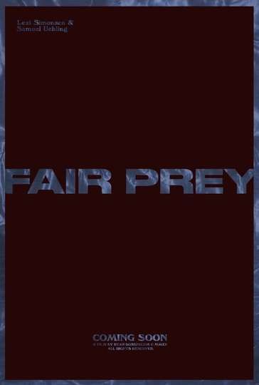 Fair Prey Poster