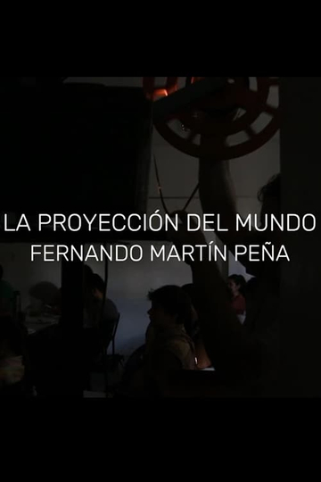 Fernando Martín Peña La proyección del mundo