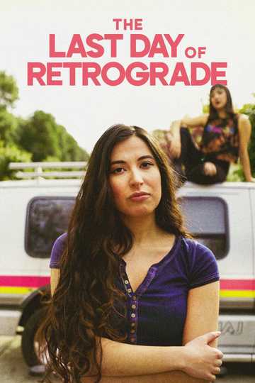 The Last Day of Retrograde Poster