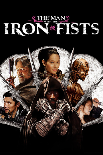 The Man with the Iron Fists Poster