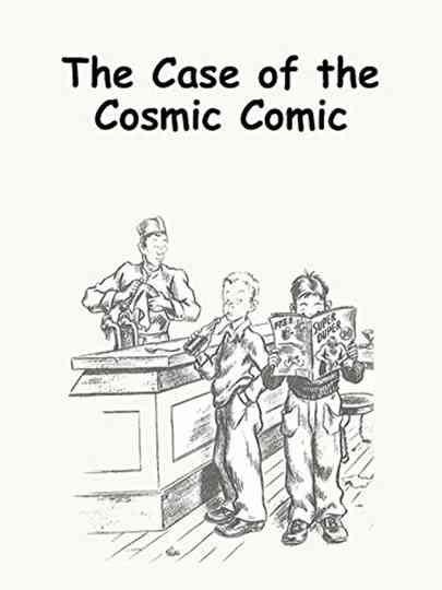 The Case of the Cosmic Comic