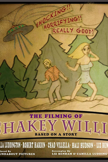 The Filming of Shakey Willis Poster