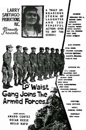 Lo Waist Gang Joins the Army Poster