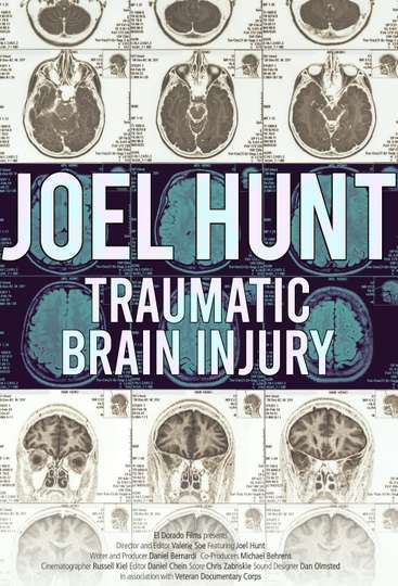 Joel Hunt Traumatic Brain Injury TBI
