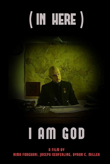 In Here I Am a God Poster