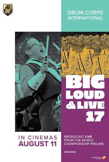 DCI 2022 Big Loud  Live