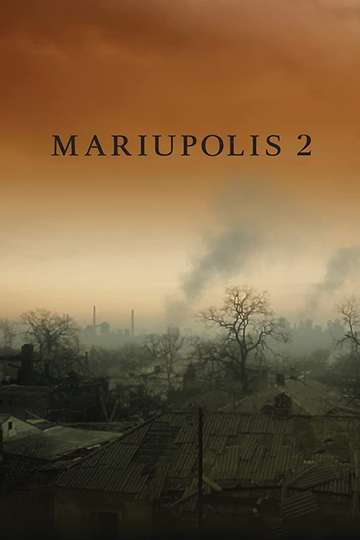 Mariupolis 2 Poster