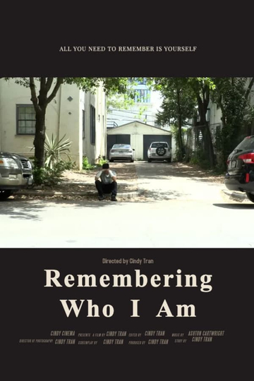 Remembering Who I Am Poster