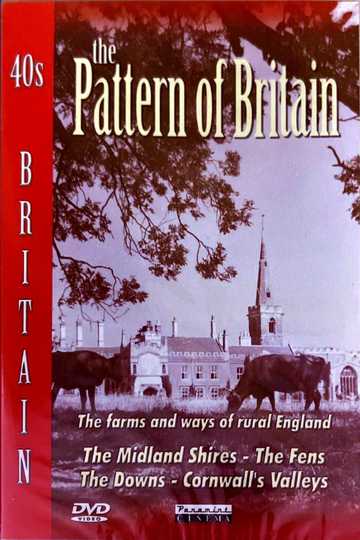 40's Britain: The Pattern of Britain