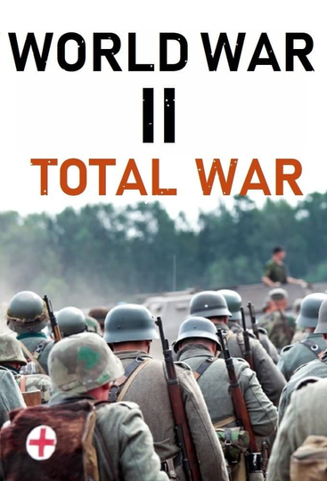 World War II: Total War