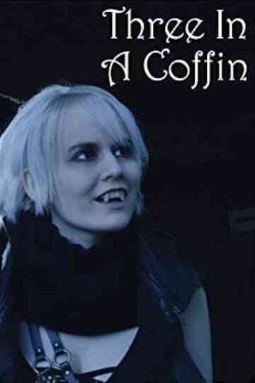 Three in a Coffin Poster