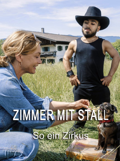 Zimmer mit Stall - So ein Zirkus Poster