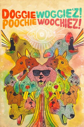 Doggiewoggiez! Poochiewoochiez! Poster