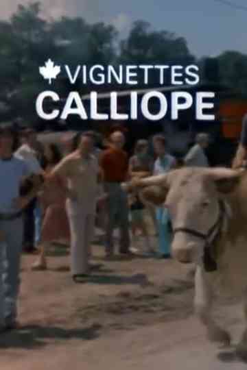 Canada Vignettes Calliope poster