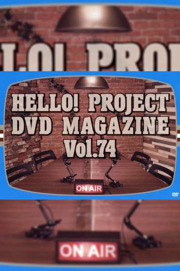 Hello Project DVD Magazine Vol74