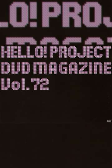 Hello Project DVD Magazine Vol72 Poster