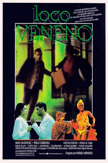 Loco veneno Poster