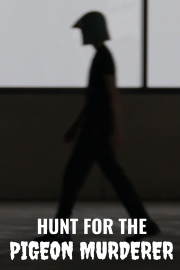 Hunt for the Pigeon Murderer Poster