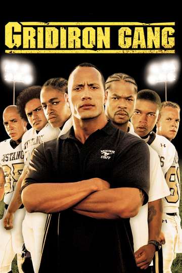 Gridiron Gang Poster