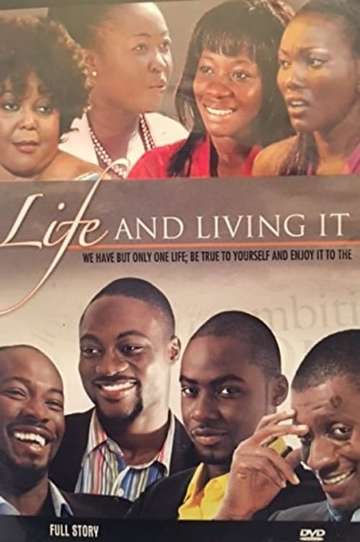 Life and Living It Poster