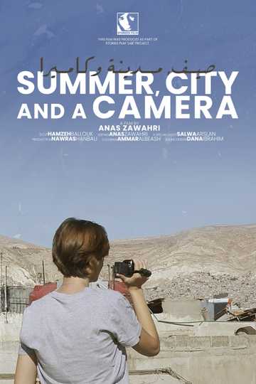 Summer City and a Camera