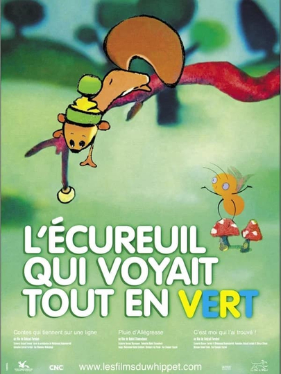 L'Ecureuil qui voyait tout en vert Poster