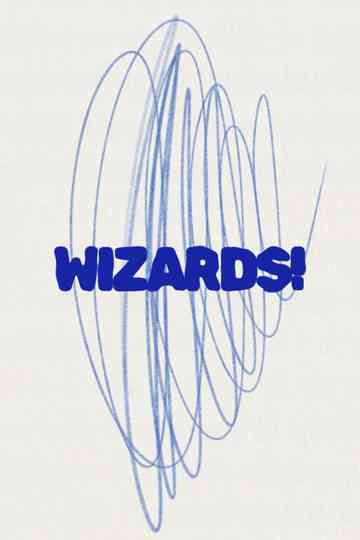 Wizards! Poster