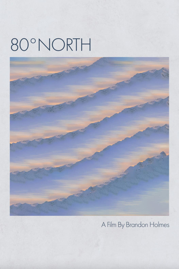 80º North Short Film Poster