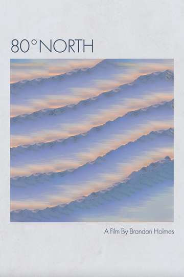 80º North Short Film Poster